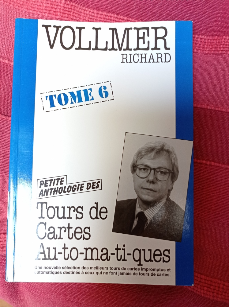 Tours de cartes automatiques - tome 6