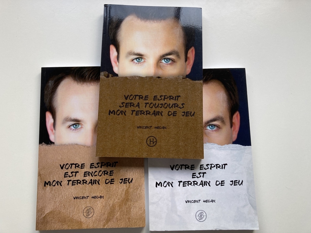 Trilogie Votre Esprit Est Mon Terrain De Jeu de Vincent HEDAN