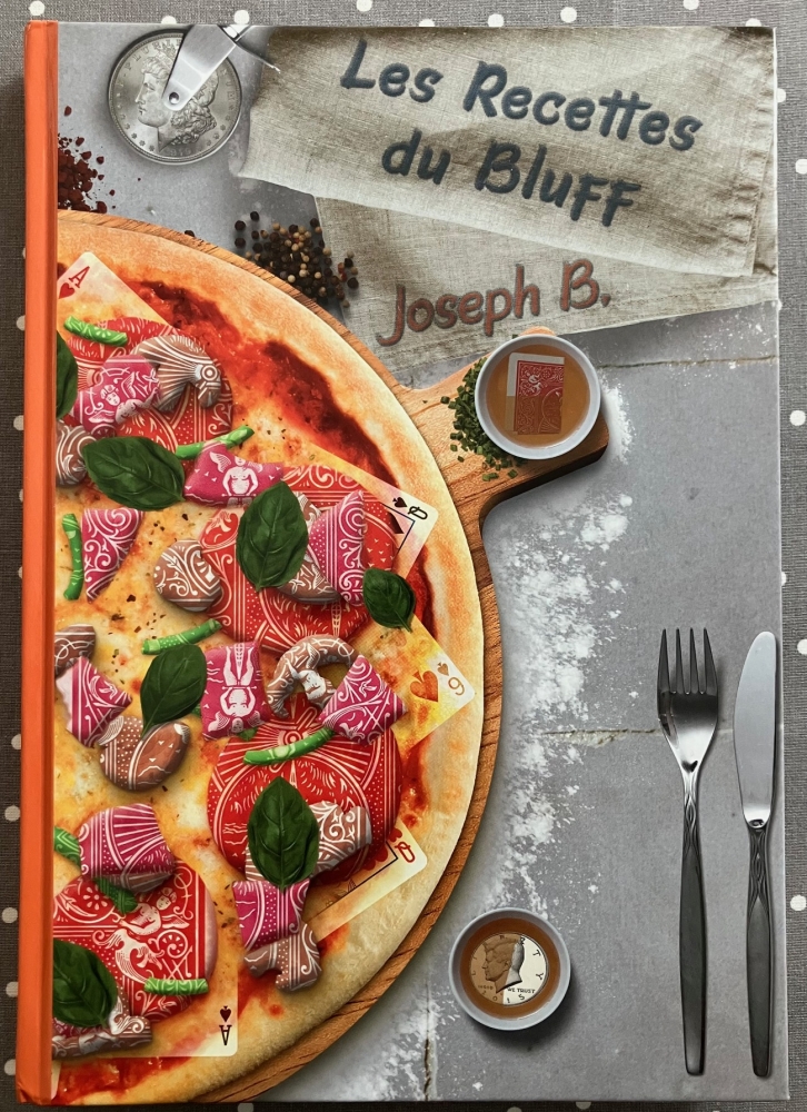 \"Les Recettes du Bluff\" - Joseph B.