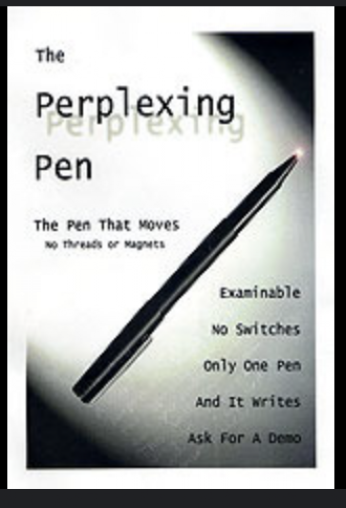 THE PERPLEXING PEN