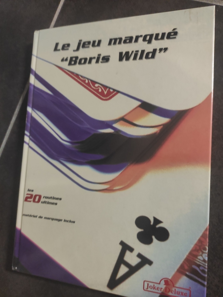 Le Jeu Marqué - Boris Wild