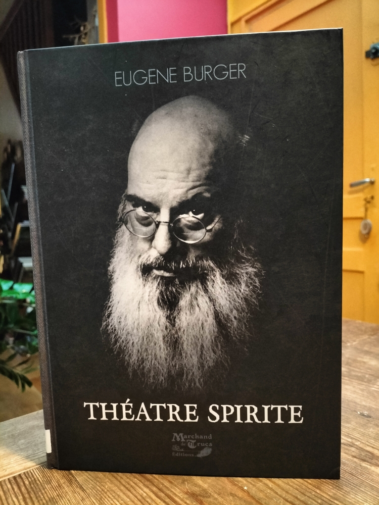 THÉÂTRE SPIRITE de Eugene burger
