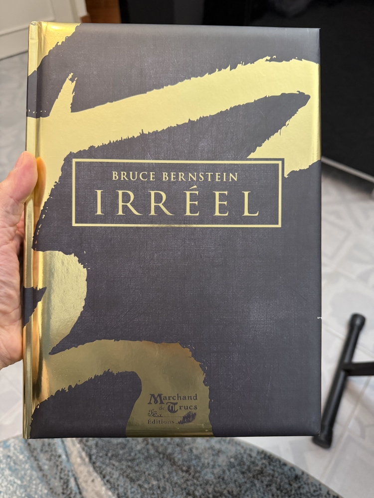 IRRÉEL de Bruce Bernstein