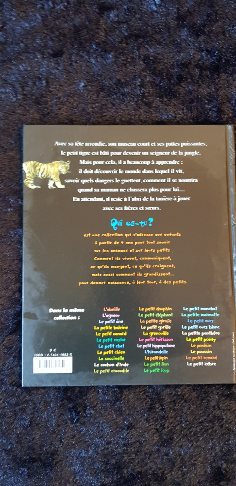 Qui es tu ? LE PETIT TIGRE