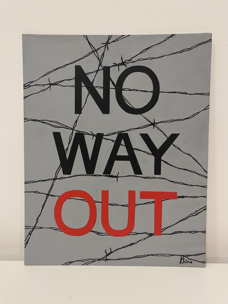 no way out