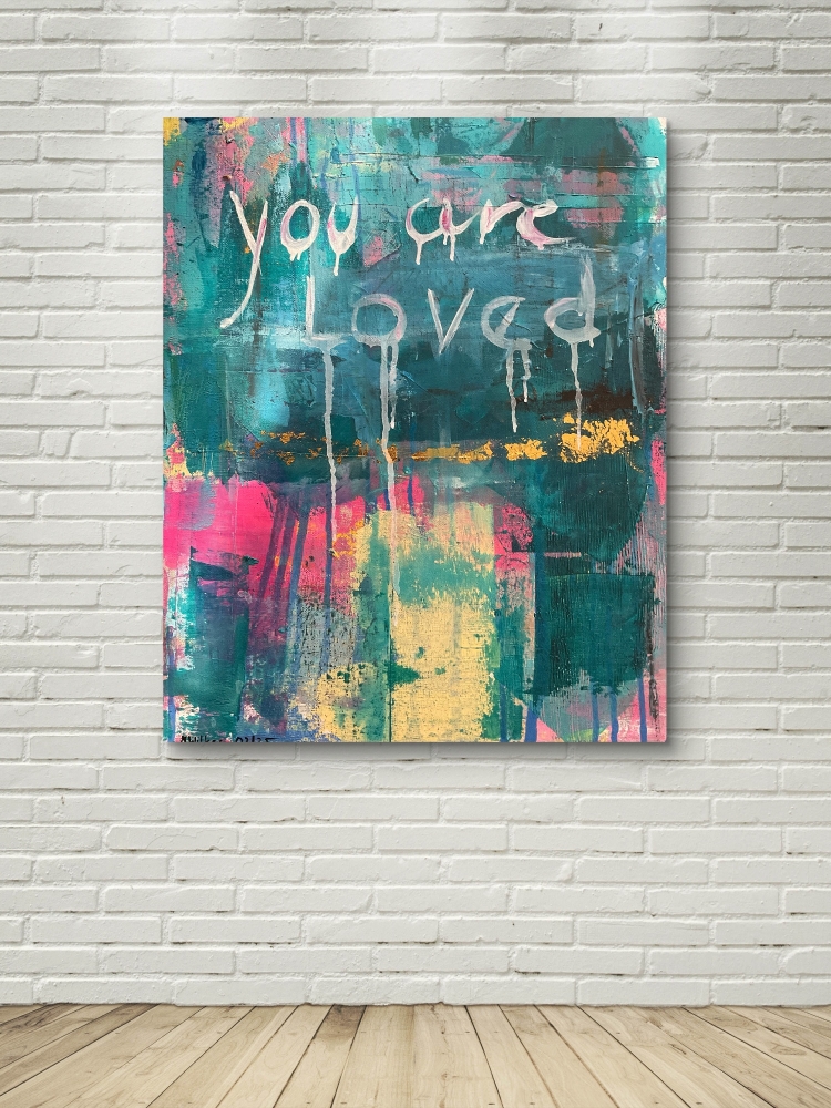 You are loved 