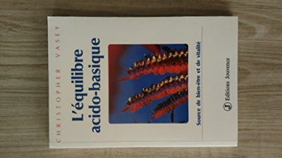 L'équilibre Acido-Basique - Source De Bien-Être Et De Vitalité