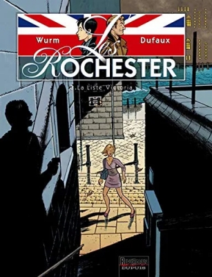 Les Rochester - Tome 3 - La Liste Victoria