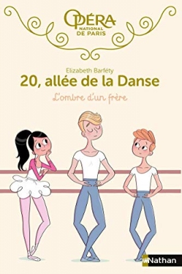 20, allée de la danse, tome 3 : L'ombre d'un frère