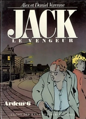 Ardeur, tome 6 : Jack le vengeur