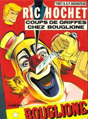 Ric Hochet, tome 25 - Coups de griffes chez Bouglione
