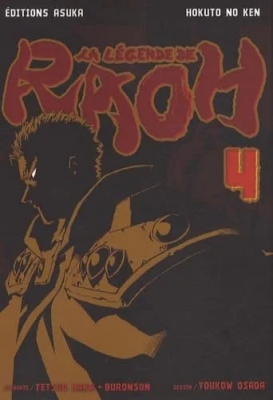 Hokuto no Ken - La légende de Raoh - Tome 4