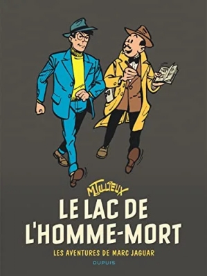 Marc Jaguar - Tome 1 - Le lac de l'Homme-mort