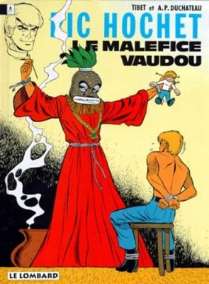 Ric Hochet, tome 37 - Le Maléfice vaudou