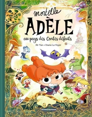 Mortelle Adèle au pays des contes défaits - Tome collector