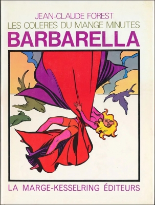 Barbarella, tome 2 : Les colères du mange minutes