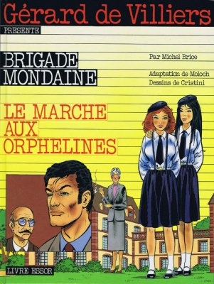 Brigade mondaine, tome 1 : Le marché aux orphelines (BD)