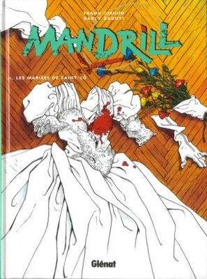 Mandrill - Tome 2 - Les Mariés de Saint-Lô