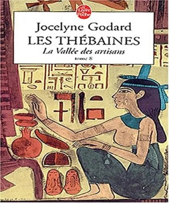 Les Thébaines, tome 8 - La Vallée des artisans