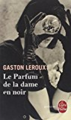 Le parfum de la dame en noir