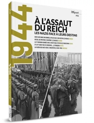 À l'assaut du Reich - Les nazis face à leurs destins