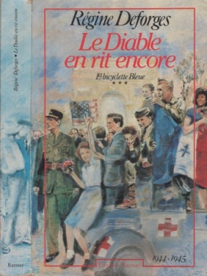 La Bicyclette bleue, tome 3 : Le diable en rit encore 1944-1945