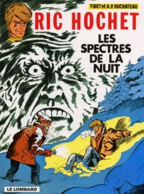 Ric Hochet, tome 11 - Les Spectres de la nuit