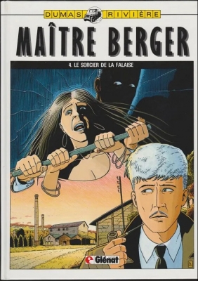 Maître Berger, tome 4 : Le sorcier de la falaise