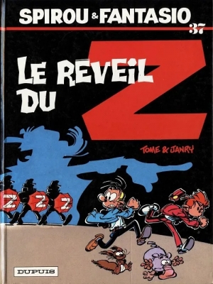 Les aventures de Spirou et Fantasio - Tome 37 - Le Réveil du Z (E.O)