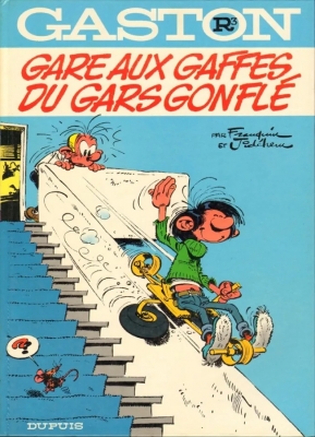 Gaston - R3 - Gare aux gaffes du gars gonflé