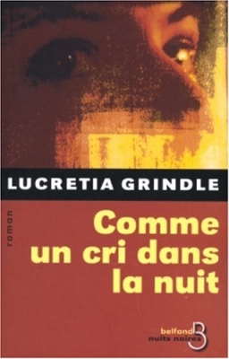 Comme un cri dans la nuit