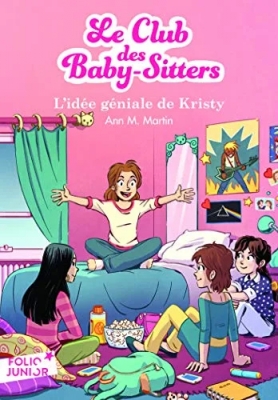 Le Club Des Baby-Sitters - Tome 1