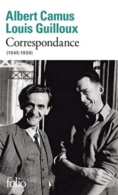Albert Camus / Louis Guilloux : Correspondance (1945-1959)