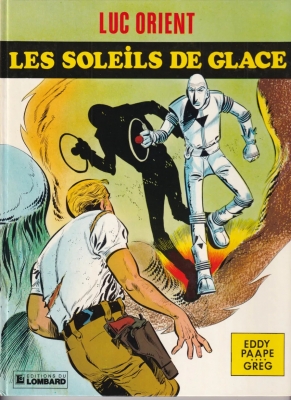 Luc Orient - Tome 2 - Les soleils de glace