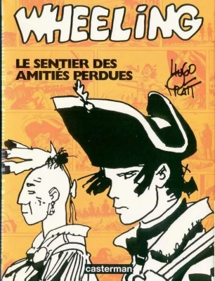 Wheeling - Le sentier des amitiés perdues