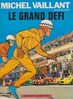 Michel Vaillant - Tome 1 - Le grand défi