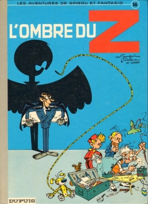 Lers aventures de Spirou et Fantasio - Tome 16 - L'Ombre du Z