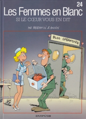 Les Femmes en blanc - Tome 24 - Si le coeur vous en dit (E.O)