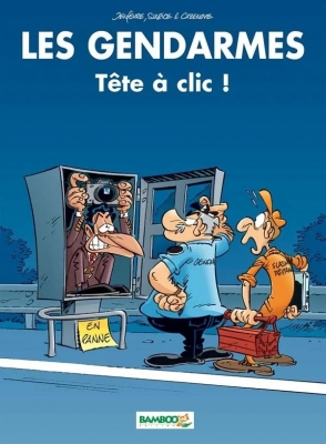 Les Gendarmes Tome 12 - Tête À Clic !