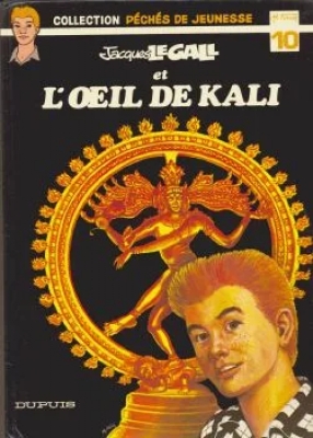 Péchés de jeunesse - Jacques LeGall et l'oeil de Kali