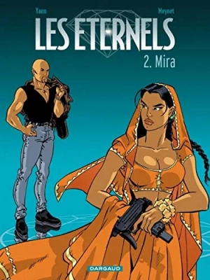 Les Eternels, tome 2 - Mira
