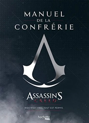 Manuel de la confrérie - Assassin's Creed