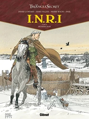 Le triangle secret - I.N.R.I - Tome 4 - Résurrection