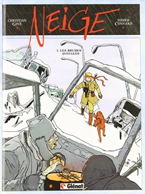 Neige, tome 1 - Les Brumes aveugles