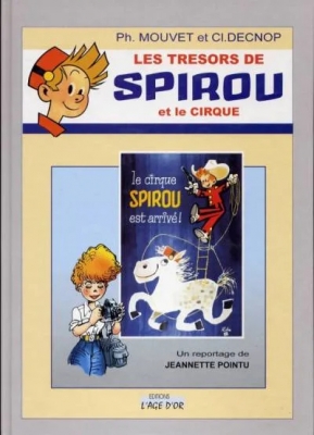 Les Trésors de Spirou - Tome 2 - Les trésors de Spirou et le cirque (E.O)