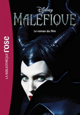 Maléfique - Le roman du film