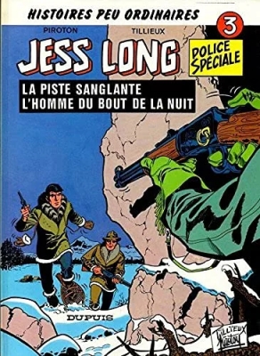 Jess Long - Tome 3 - La Piste Sanglante - L'homme du bout de la nuit