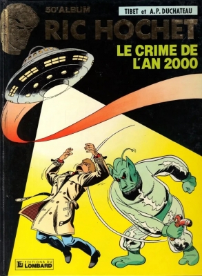 Ric Hochet, tome 50 - Le Crime de l'an 2000