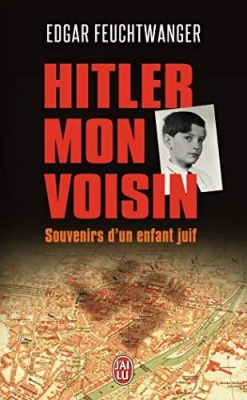 Hitler, mon voisin - Souvenirs d'un enfant juif