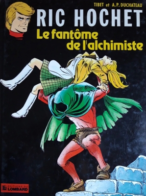 Ric Hochet, tome 30 - Le Fantôme de l'alchimiste